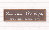 You, me & the girls/boys/dogs coloured handmade wooden sign with personalised option
