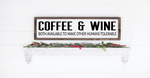 Coffee and wine handmade wooden sign