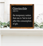 Ginvincible - Handmade wooden sign