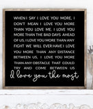 I love you the most handmade wooden sign.