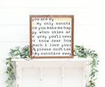 You are my sunshine - Handmade wooden sign
